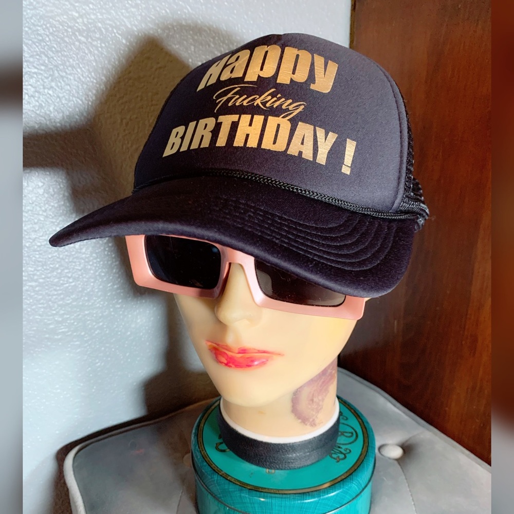 Funny, Happy Birthday, trucker hat!!